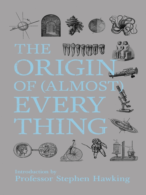 Title details for New Scientist--The Origin of (almost) Everything by New Scientist - Available